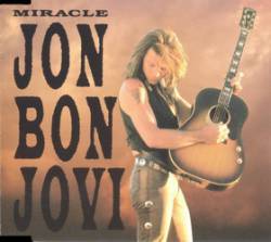 Jon Bon Jovi : Miracle